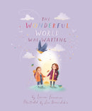 The Wonderful World Was Waiting-9781913339289