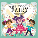 The Tooth Fairy and The Sugar Plum Pixie-9781913339296