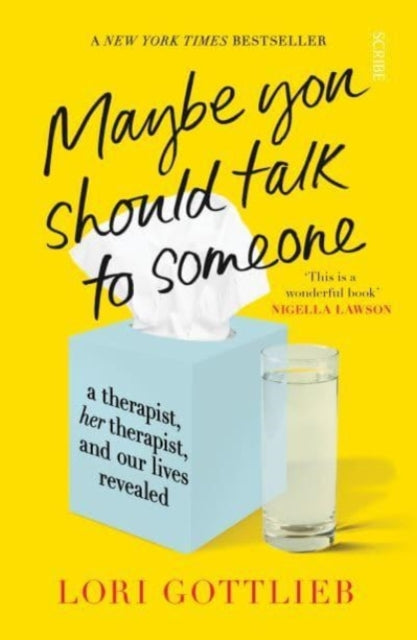 Maybe You Should Talk to Someone : the heartfelt, funny memoir by a New York Times bestselling therapist-9781913348922