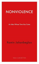 Nonviolence : An Idea Whose Time Has Come-9781913368791