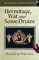 Hermitage, Wat and Some Druids-9781913383015