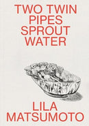 Two Twin Pipes Sprout Water-9781913513184