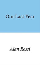 Our Last Year-9781913513269