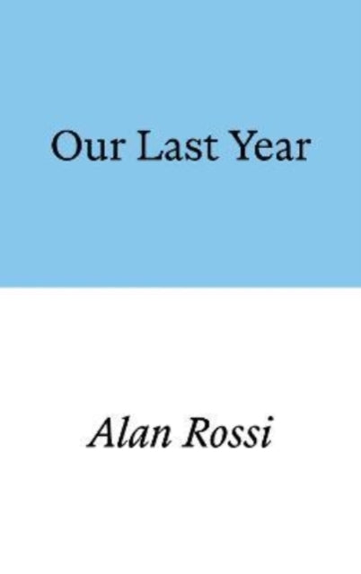 Our Last Year-9781913513269