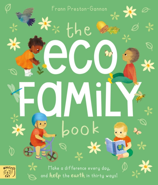 The Eco Family Book : A First Introduction to Living Sustainably-9781913520830