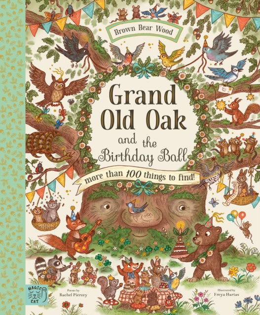 Grand Old Oak and the Birthday Ball : More Than 100 Things to Find-9781913520854