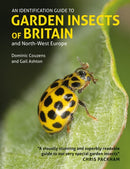 Identification Guide to Garden Insects of Britain and North-West Europe-9781913679255