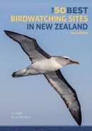 The 50 Best Birdwatching Sites in New Zealand-9781913679408