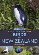 A Naturalist's Guide to the Birds Of New Zealand-9781913679415