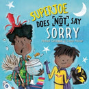 SuperJoe Does NOT Say Sorry-9781913747961