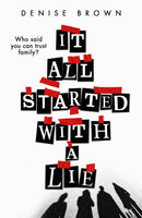 It All Started With A Lie-9781913835323