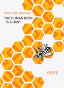 The Human Body is a Hive-9781913917074