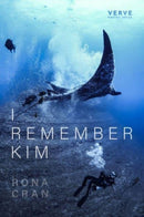 I Remember Kim : a memoir of grief (after Joe Brainard)-9781913917388
