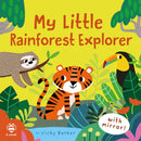 My Little Rainforest Explorer : Mirror Book!-9781913918262