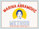The Marina Abramovic Method : Instruction Cards to Reboot Your Life-9781913947316