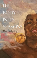 The Body in Its Seasons-9781913958190