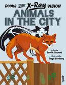 Books with X-Ray Vision: Animals in the City-9781913971465