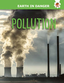 Pollution : Earth In Danger-9781914087899