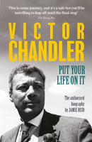 Victor Chandler : Put Your Life On It-9781914197826