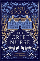 The Grief Nurse-9781914518171