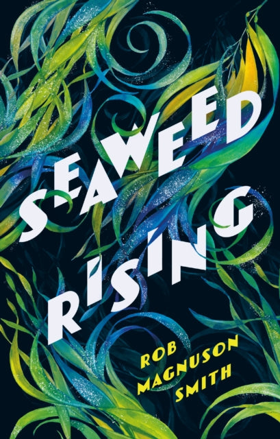 Seaweed Rising-9781914518287