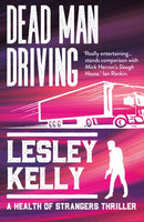 Dead Man Driving : A Health of Strangers Thriller-9781914518362