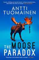 The Moose Paradox : The outrageously funny, tense sequel to the No. 1 bestselling The Rabbit Factor Volume 2-9781914585340