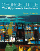 George Little: The Ugly Lovely Landscape-9781914595660