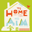 My Home and Things I Own-9781915068163
