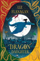 Dragon Daughter : Legends of the Sky