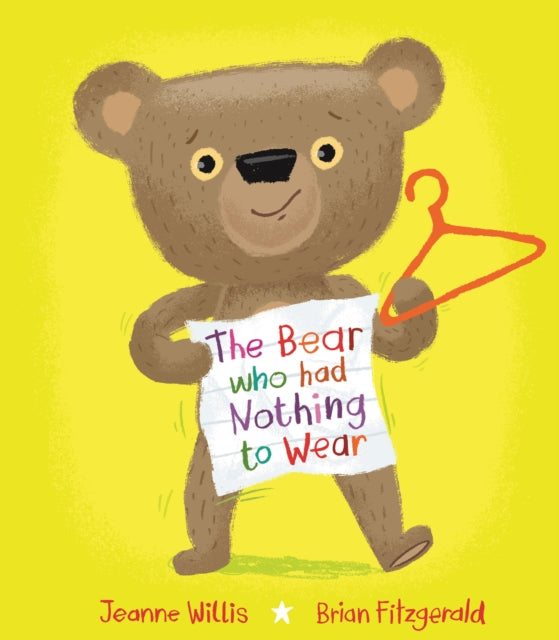 The Bear who had Nothing to Wear-9781915252036