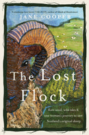 The Lost Flock : Rare Wool, Wild Isles and One Woman's Journey to Save Scotland's Original Sheep-9781915294135