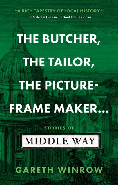 The Butcher, The Tailor, The Picture-Frame Maker... : Stories of Middle Way-9781915352729