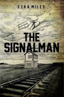 The Signalman-9781915406385