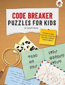 CODE BREAKER PUZZLES FOR KIDS : The Ultimate Code Breaker Puzzle Books For Kids - STEM-9781915461827
