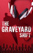 The Graveyard Shift-9781915523068