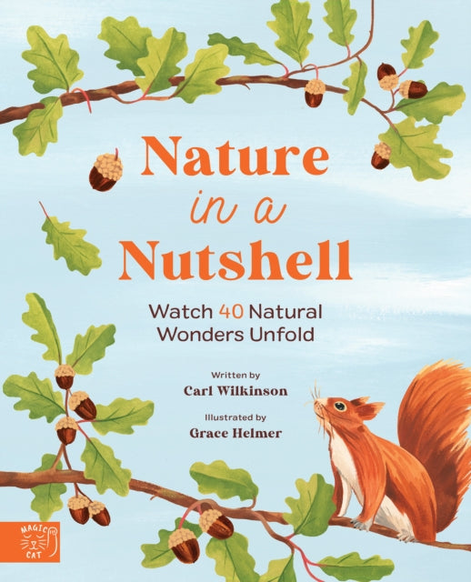 Nature in a nutshell : Watch 40 Natural Wonders Unfold-9781915569004