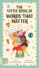 The Little Book of Words That Matter : 100 Words for Every Child to Understand-9781915569073