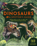 Dinosaurs: A Spotter's Guide-9781915588227