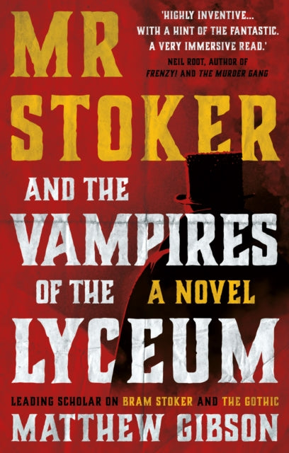 Mr Stoker and the Vampires of the Lyceum-9781915603869