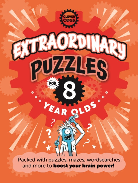 Extraordinary Puzzles For Eight Year Olds-9781915613127