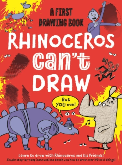 Rhino Can't Draw, But You Can! : A first drawing book-9781915613134