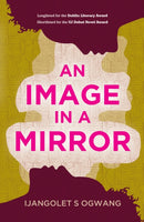 An Image in a Mirror : Longlisted for the Dublin Literary Award-9781915643728