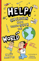 Help! Children Have Taken Over the World-9781915853011