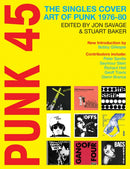 Punk 45 : The Singles Cover Art of Punk 1976-80-9781916359819