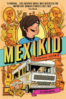 Mexikid: A Graphic Memoir : WINNER OF THE WEEK JUNIOR GRAPHIC NOVEL AWARD 2024-9781916558069