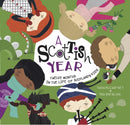 A Scottish Year : Twelve Months in the Life of Scotland's Kids-9781921966873