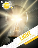 Light, Rainbows and Lasers : The Science of Light-9781922322609
