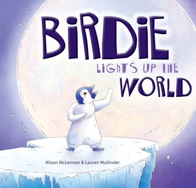 Birdie Lights Up The World-9781922539489