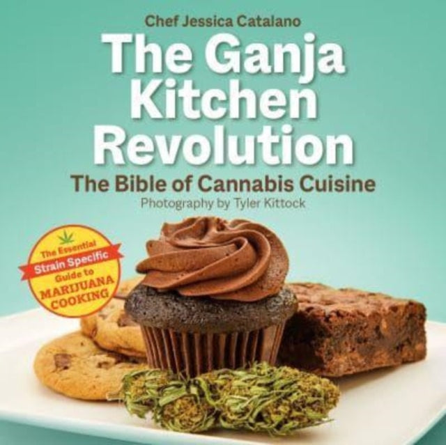 The Ganja Kitchen Revolution : 2nd Edition-9781937866921